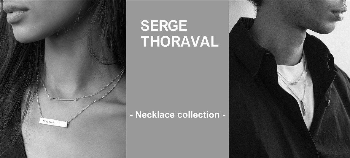 SERGE THORAVAL】-Necklace collection-｜H.P.FRANCE公式サイト